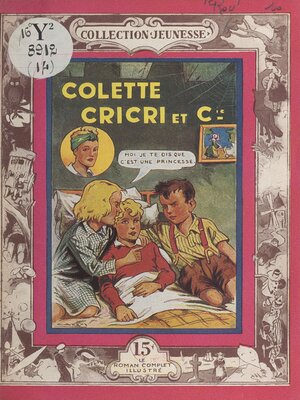cover image of Colette, Cricri et Compagnie